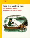 Papa Oso Vuelve a Casa - Else Holmelund Minarik