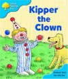 Kipper The Clown - Roderick Hunt, Alex Brychta