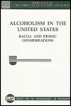 Alcoholism in the United States: Racial & Ethnic Considerations - American Psychiatric Association