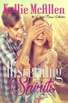 Discerning Spirits (Paranormal Angel Romance Series) (The Celestia Divisa Collection Book 1) - Kellie McAllen