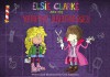 Elsie Clarke and the Vampire Hairdresser - Ged Adamson