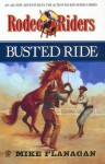 Busted Ride:: Rodeo Riders #5 - Mike Flanagan