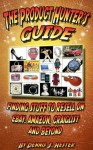 The Product Hunter's Guide: Finding stuff to resell on eBay, Amazon, Craigslist and beyond (Extra Cash) - The Product Hunter Dennis Hester, Making Money With eBay Making Money With Craigslist ; Extra Cash Finding Stuff to Sell ;