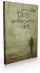 țara transformată-n vânt - Michael Astner