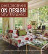 Perspectives on Design New England: Creative Ideas Shared by Leading Design Professionals - Panache Partners, LLC