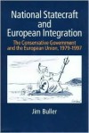 National Statecraft and European Integration - Jim Buller