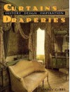 Curtains and Draperies: History, Design and Inspiration - Jenny Gibbs