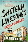 [ SHOTGUN LOVESONGS By Butler, Nickolas ( Author ) Hardcover Mar-11-2014 - Nickolas Butler