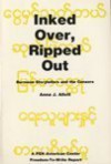 Inked Over, Ripped Out: Burmese Storytellers and the Censors by Anna J. Allott (1993-09-01) - Anna J. Allott