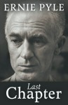 Last Chapter - Ernie Pyle