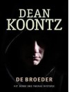 De broeder - Dean Koontz