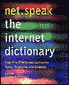 Net. Speak: The Internet Dictionary - Tom Fahey