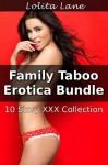 FAMILY TABOO EROTICA BUNDLE - 10 Pseudo Incest Story XXX Collection (Daddy Daughter Sex Vol 1, 2 and 3) - Lolita Lane