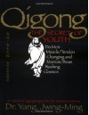 Qigong, The Secret of Youth: Da Mo's Muscle/Tendon Changing and Marrow/Brain Washing Classics - Yang Jwing-Ming, Jwing-Ming Yang