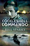 COCKLESHELL COMMANDO - Bill Sparks