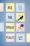 All the Bright Places - Jennifer Niven