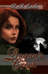 Dugan's Creek - P.A. Estelle, Penny Estelle