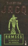 Ramses La Batalla de Kadesh - Christian Jacq