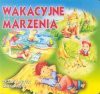 Wakacyjne marzenia - Cezary Piotr Tarkowski