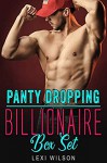 Panty Dropping Billionaire: A Billionaire Romance Series - Lexi Wilson