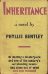 Inheritance. Phyllis Bentley - Phyllis Eleanor Bentley