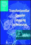 Transfontanellar Doppler Imaging in Neonates - Alain Couture, A.L. Baert, C. Veyrac, F. Brunelle