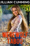 Werewolf Taboo (Paranormal Monster) - Jillian Cumming