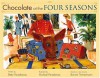 Chocolate at the Four Seasons - Betty Paraskevas