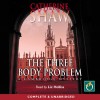 The Three Body Problem: A Cambridge Mystery - Catherine Shaw, Liz Hollis