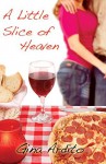 A Little Slice Of Heaven - Gina Ardito