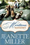 Montana Summer - Jeanette Miller