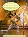 Behind the Scenes at the Ballet: Rehearsing and Performing the Sleeping Beauty - Leslie E. Spatt