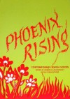 Phoenix Rising - Roberta Kalechofsky