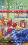 Grilling the Subject: A Cookbook Nook Mystery - Daryl Wood Gerber