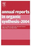 Annual Reports in Organic Synthesis - Philip M. Weintraub, Peter Norris, Kenneth Turnbull, Jeffrey Sabol