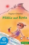 Millie auf Kreta (German Edition) - Dagmar Chidolue, Gitte Spee