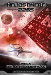 Heliosphere 2265 - Band 12: Omega - Der Jahrhundertplan (Science Fiction) (German Edition) - Andreas Suchanek, Anja Dyck, Arndt Drechsler