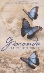 Gioconda - Lucille Turner