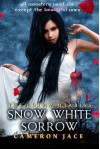 Snow White Sorrow - Cameron Jace