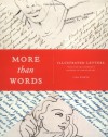 More Than Words: Illustrated Letters From The Smithsonian's Archive of American Art - Liza Kirwin