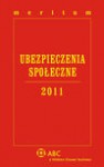 Ubezpieczenia Społeczne 2011 - Ewa Dziubińska Lechnio, Joanna Jamroziak, Magdalena Kostrzewa, Piotr Kostrzewa, Elżbieta Kowalczyk