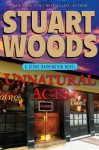 Unnatural Acts: A Stone Barrington Novel - Stuart Woods