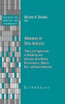 Advances In Data Analysis: Theory And Applications To Reliability And Inference, Data Mining, Bioinformatics, Lifetime Data, And Neural Networks (Statistics For Industry And Technology) - Christos H. Skiadas