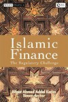 Islamic Finance: The Regulatory Challenge - Simon Archer