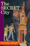 The Secret City - Carolyn Swift