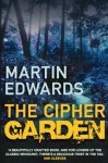 The Cipher Garden: 2 (Lake District Mysteries) - Martin Edwards