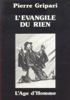 L'évangile du rien - Pierre Gripari