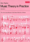 Music Theory in Practice: Grade 3 - Eric Taylor