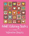 Adult Coloring Books: Valentine Hearts - Emma Andrews