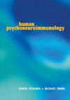 Human Psychoneuroimmunology - Kavita Vedhara